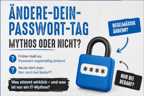 „Ändere-dein-Passwort-Tag“ - Mythos oder nicht